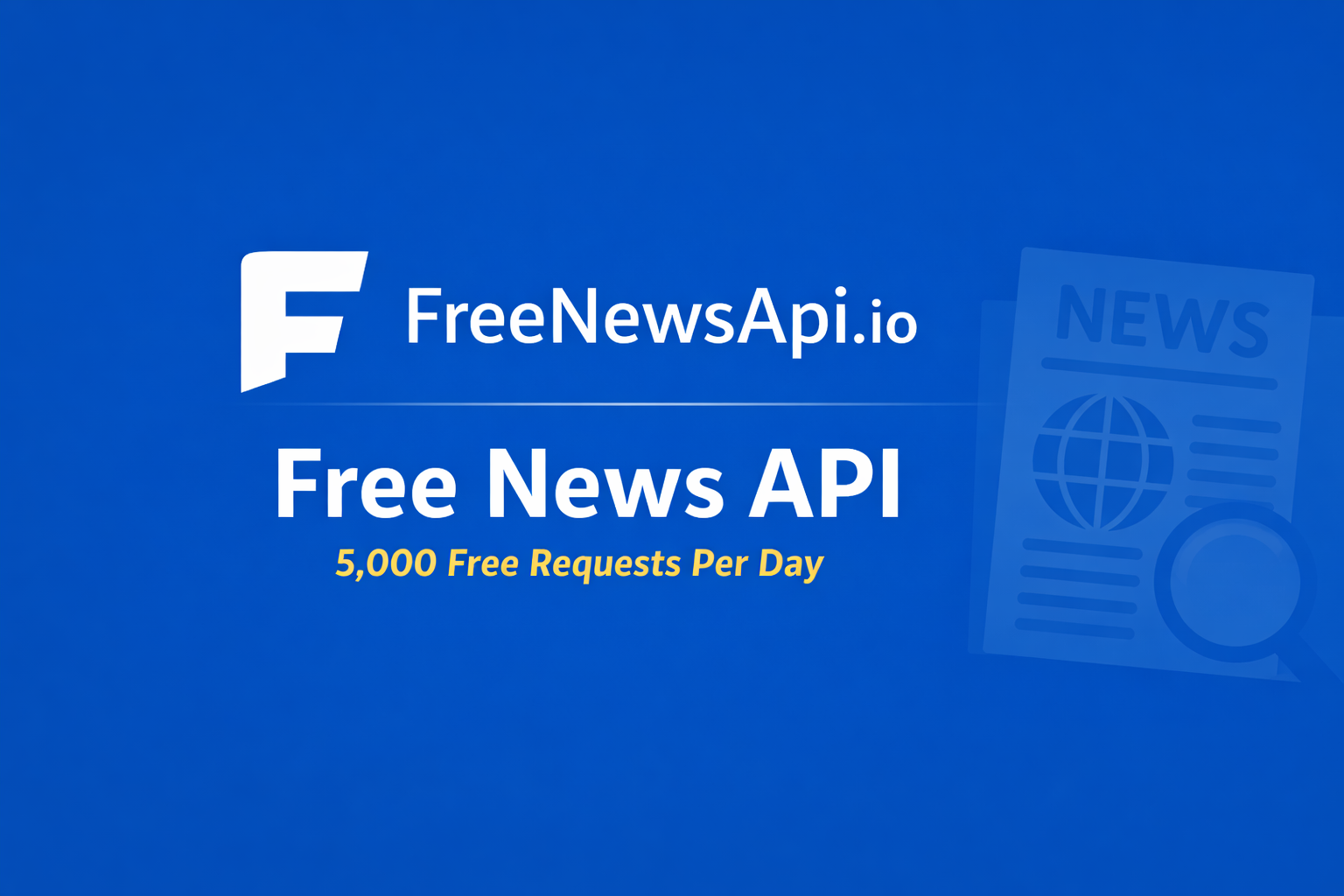Free News API – 5,000 Free Requests per Day | FreeNewsApi.io